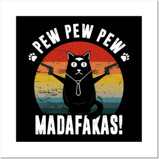 Cat Pew Pew Pew Madafakas Crazy Vintage Funny Posters and Art